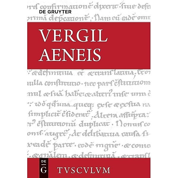 Aeneis / Sammlung Tusculum, Vergil