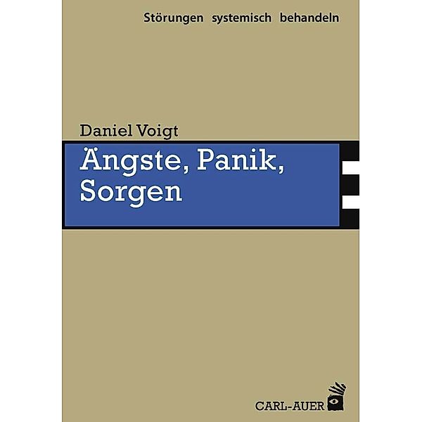 Ängste, Panik, Sorgen, Daniel Voigt