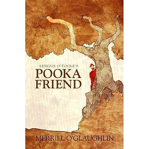 Aengus O'Toole's Pooka Friend / Gary Shumaker, O'Glaughlin Merrill