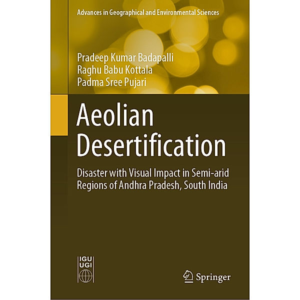 Aeolian Desertification, Pradeep Kumar Badapalli, Raghu Babu Kottala, Padma Sree Pujari
