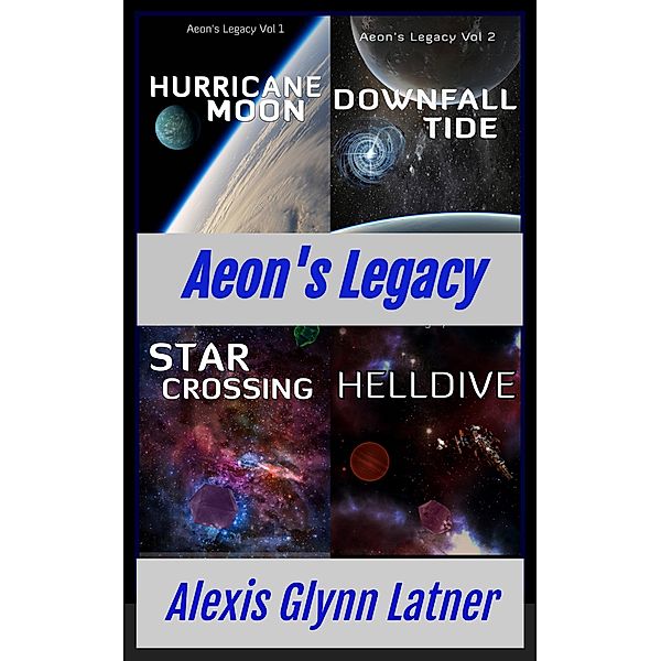 Aeon's Legacy, Alexis Glynn Latner