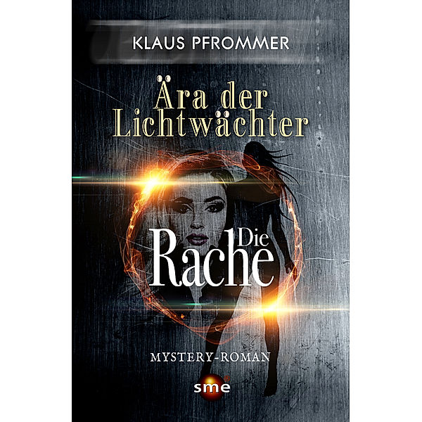 Ära der Lichtwächter - Die Rache, Klaus Pfrommer