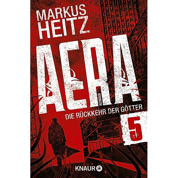 AERA - Die Rückkehr der Götter Band 5: Turbulenzen, Markus Heitz