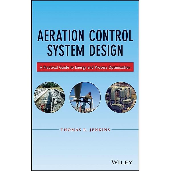 Aeration Control System Design, Thomas E. Jenkins