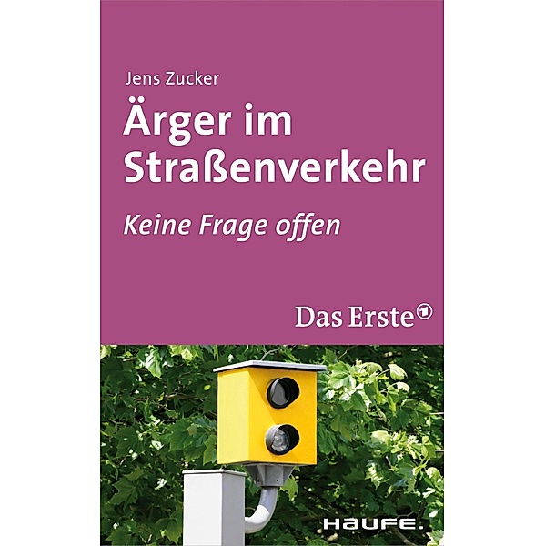 Ärger im Straßenverkehr / ARD Buffet, Jens Zucker
