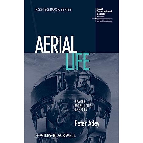 Aerial Life, Peter Adey