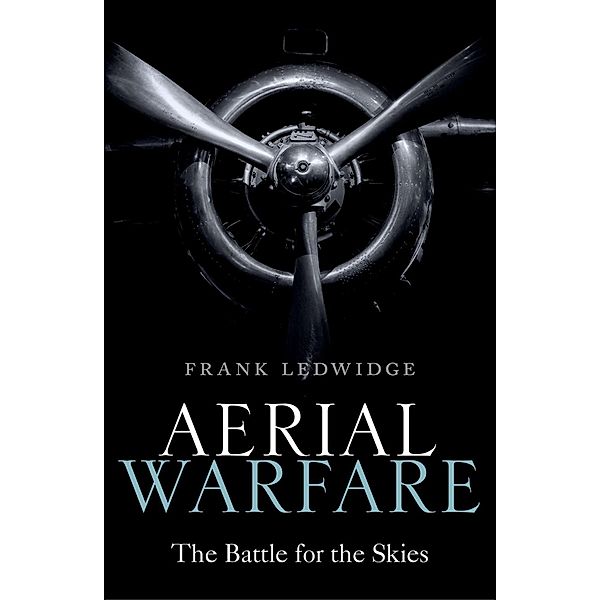 Aerial Warfare, Frank Ledwidge