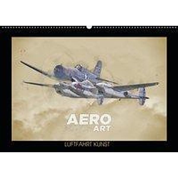 Aero Action Art - Luftfahrt Kunst (Wandkalender 2019 DIN A2 quer), Nick Delhanidis