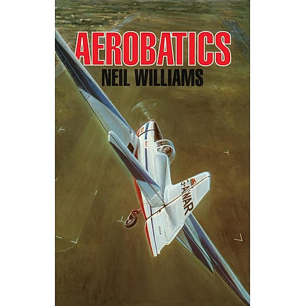 Aerobatics, Neil Williams