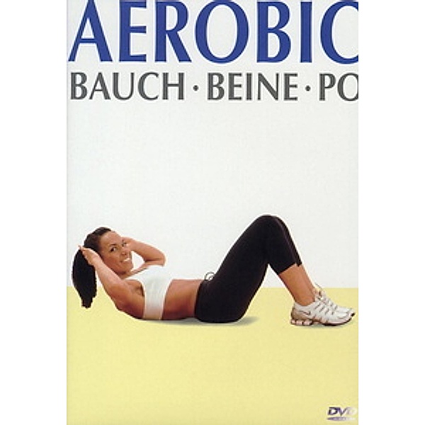 Aerobic - Bauch, Beine, Po, Aerobic
