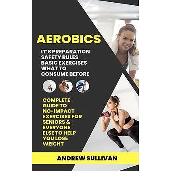 Aerobics, Andrew Sullivan