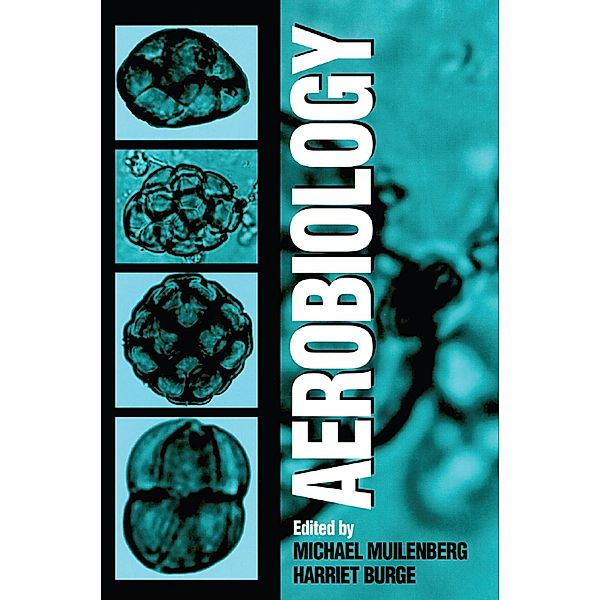 Aerobiology, Michael L. Muilenberg, Harriet A. Burge