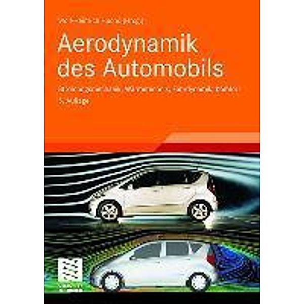 Aerodynamik des Automobils / ATZ/MTZ-Fachbuch