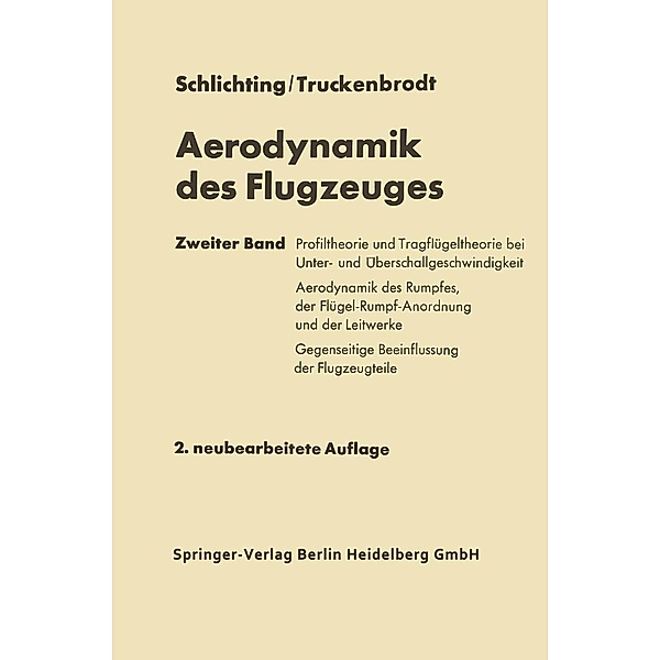 Aerodynamik des Flugzeuges, Hermann Schlichting, Erich Truckenbrodt