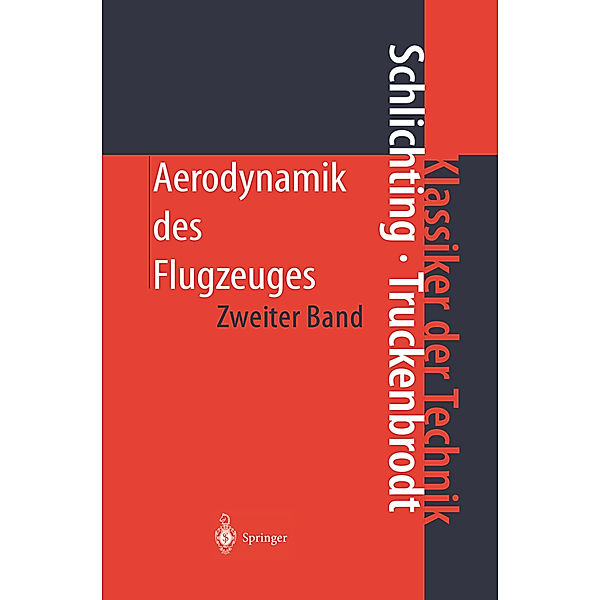 Aerodynamik des Flugzeuges, Hermann Schlichting, Erich A. Truckenbrodt