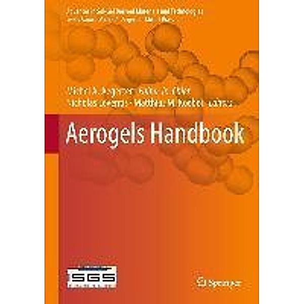 Aerogels Handbook / Advances in Sol-Gel Derived Materials and Technologies, 9781441975898