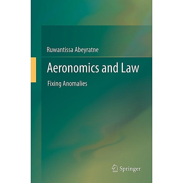 Aeronomics and Law, Ruwantissa Abeyratne