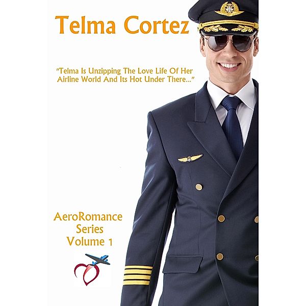 AeroRomance Series Volume 1 / AeroRomance Series, Telma Cortez