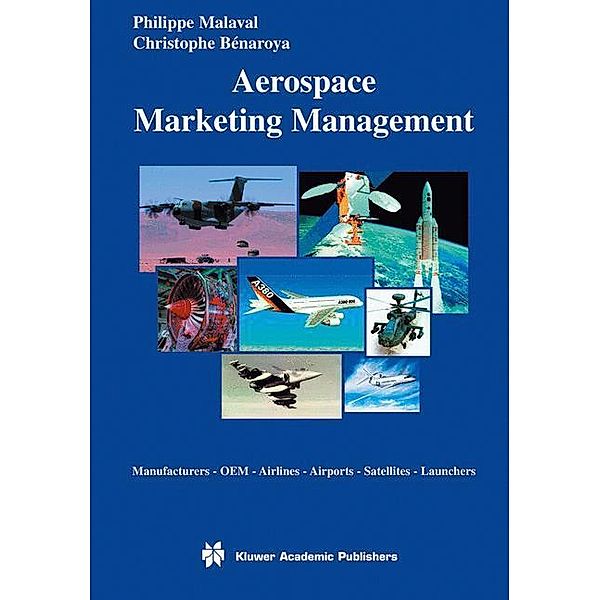 Aerospace Marketing Management, Philippe Malaval, Christophe Bénaroya