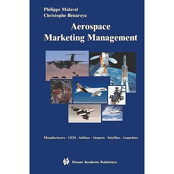 Aerospace Marketing Management, Philippe Malaval, Christophe Bénaroya