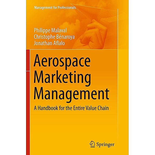 Aerospace Marketing Management, Philippe Malaval, Christophe Bénaroya, Jonathan Aflalo