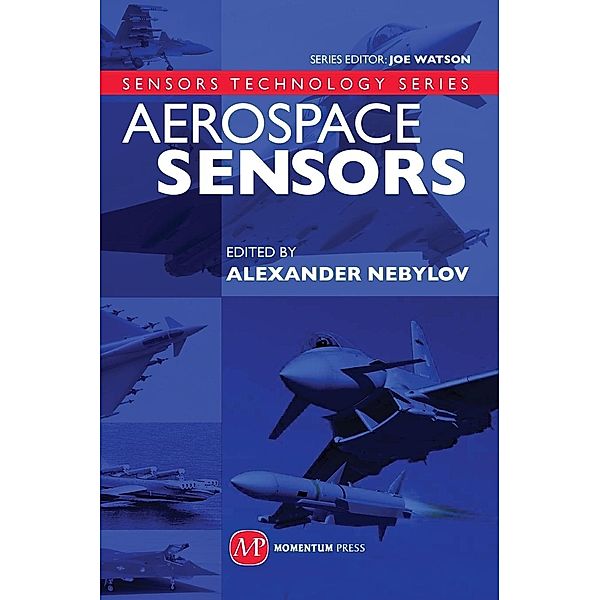 Aerospace Sensors, Alexander Nebylov