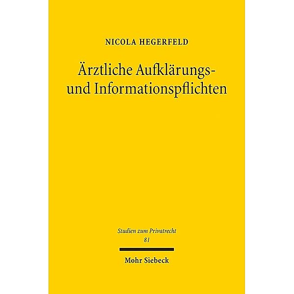 Ärztliche Aufklärungs- und Informationspflichten, Nicola Hegerfeld