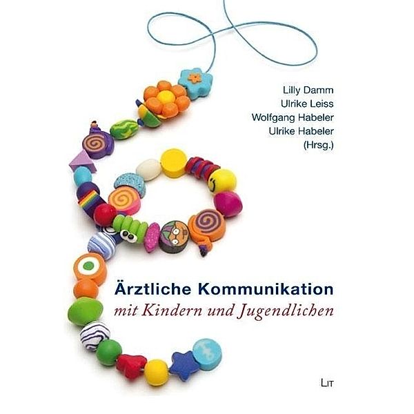 Ärztliche Kommunikation mit Kindern und Jugendlichen