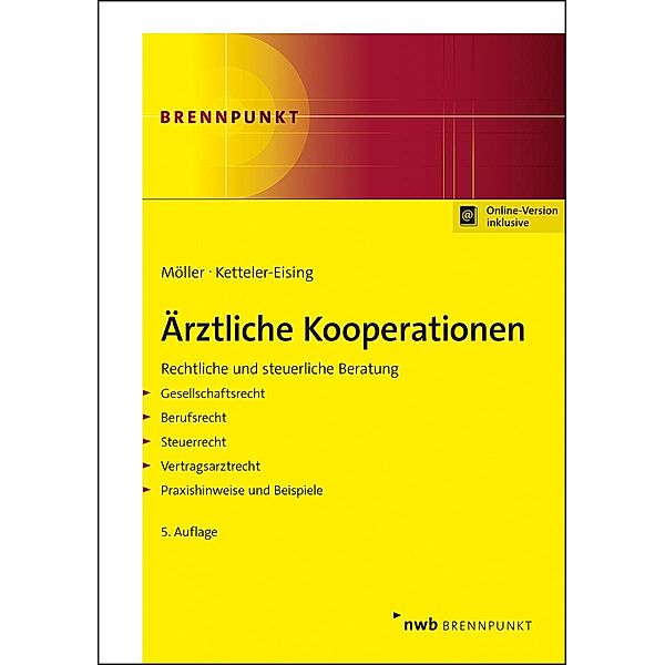 Ärztliche Kooperationen, Karl-Heinz Möller, Thomas Ketteler-Eising