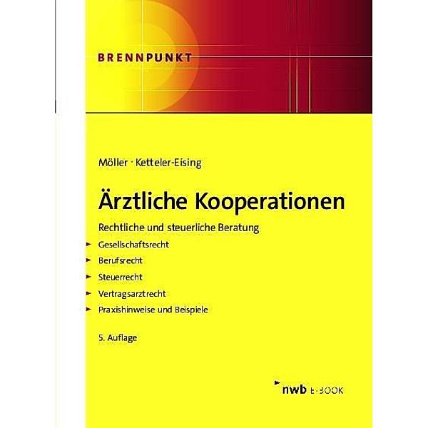 Ärztliche Kooperationen, Karl-Heinz Möller, Thomas Ketteler-Eising