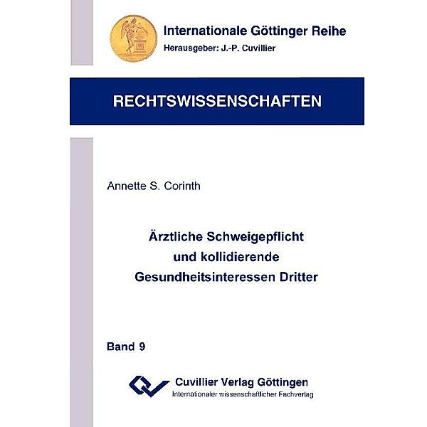 Ärztliche Schweigepflicht und kollidierende Gesundheitsinteressen Dritter