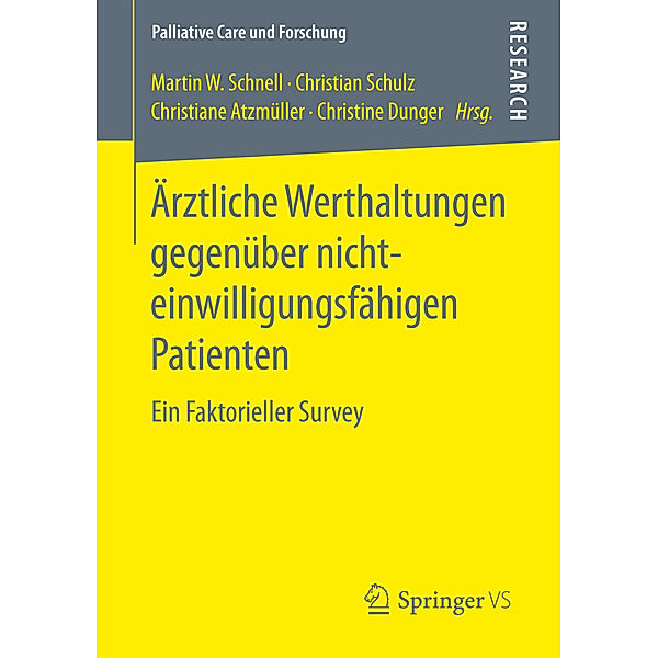 Ärztliche Werthaltungen gegenüber nichteinwilligungsfähigen Patienten