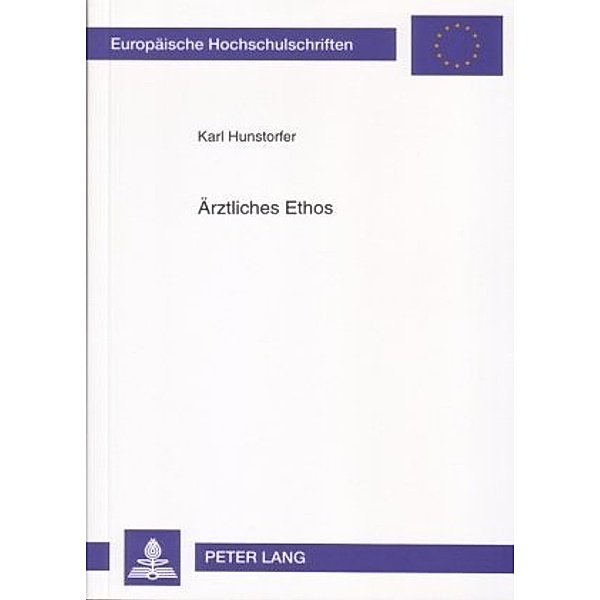 Ärztliches Ethos, Karl Hunstorfer