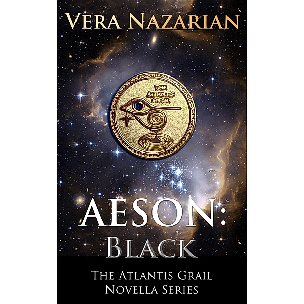 Aeson: Black (The Atlantis Grail Novella Series) / The Atlantis Grail Novella Series, Vera Nazarian