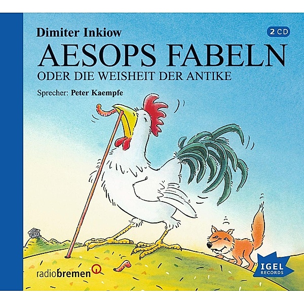 Aesops Fabeln oder Die Weisheit der Antike, 2 Audio-CD, Dimiter Inkiow