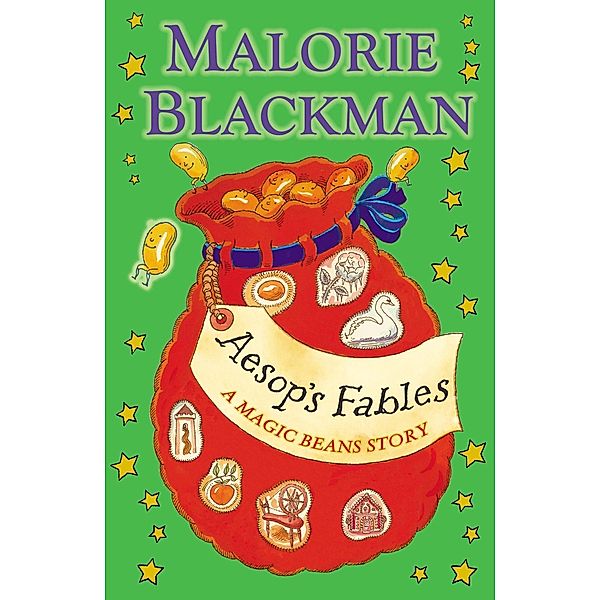 Aesop's Fables: A Magic Beans Story / RHCP Digital, Malorie Blackman