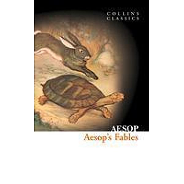 Aesop's Fables / Collins Classics, Aesop