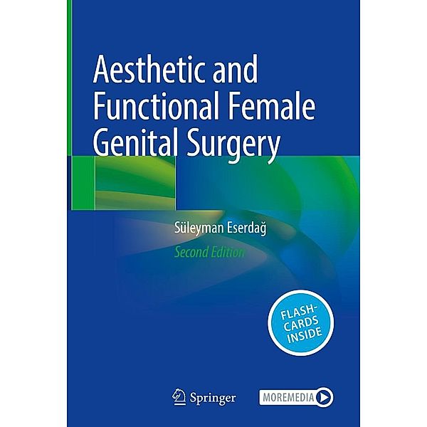 Aesthetic and Functional Female Genital Surgery, Süleyman Eserdag