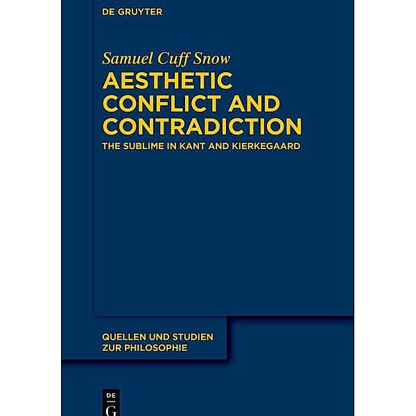 Aesthetic Conflict and Contradiction / Quellen und Studien zur Philosophie, Samuel Cuff Snow