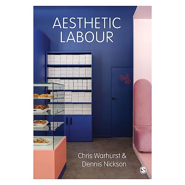Aesthetic Labour, Chris Warhurst, Dennis Nickson