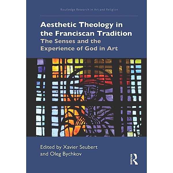 Aesthetic Theology in the Franciscan Tradition
