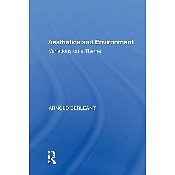 Aesthetics and Environment, Arnold Berleant