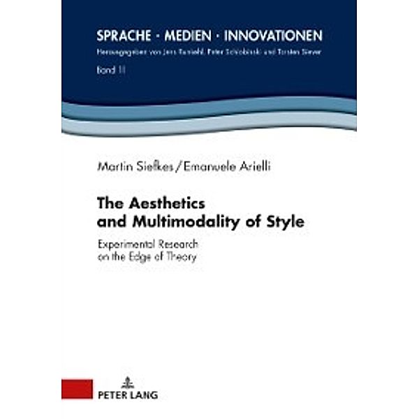 Aesthetics and Multimodality of Style, Emanuele Arielli, Martin Siefkes