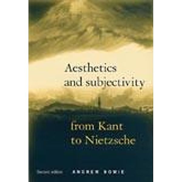 Aesthetics and subjectivity / Princeton University Press, Andrew Bowie