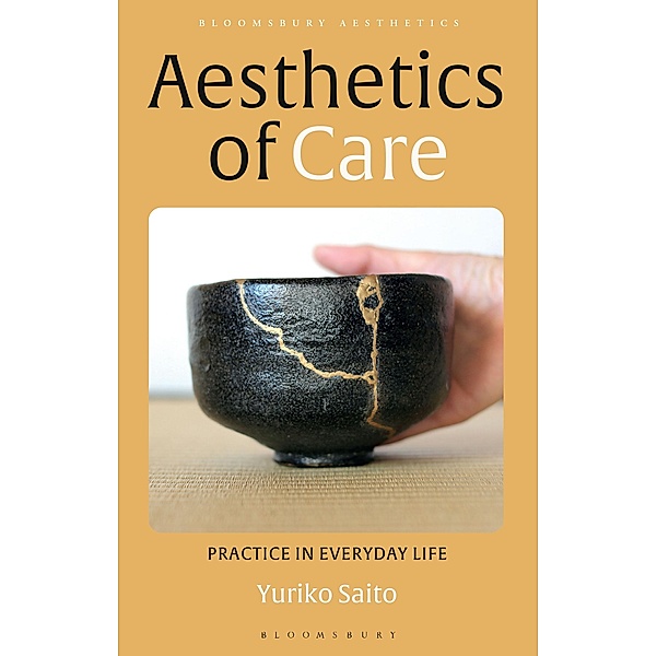 Aesthetics of Care, Yuriko Saito