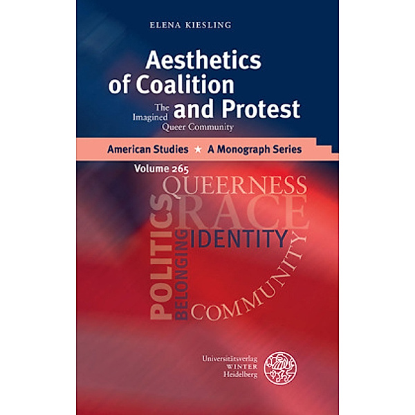Aesthetics of Coalition and Protest, Elena Kiesling