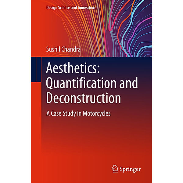 Aesthetics: Quantification and Deconstruction, Sushil Chandra