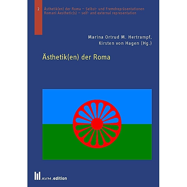 Ästhetik(en) der Roma / Ästhetik(en) der Roma - Selbst- und Fremdrepräsentationen Bd.2