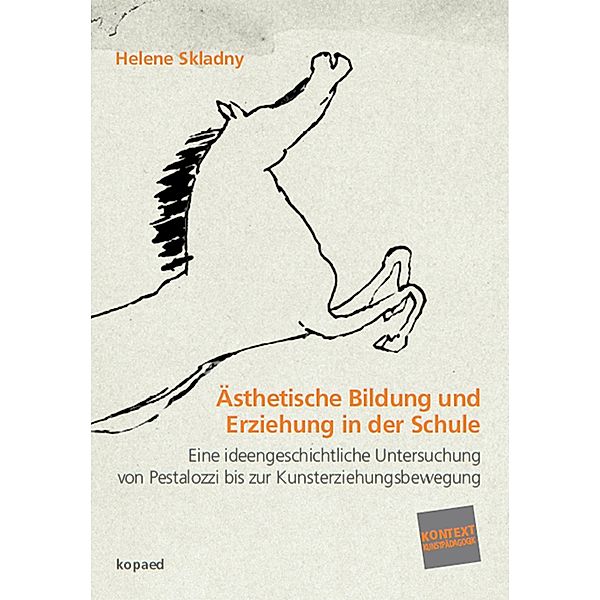 Ästhetische Bildung und Erziehung in der Schule, Helene Skladny