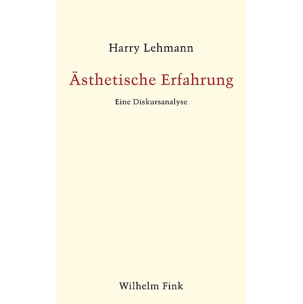 Ästhetische Erfahrung, Harry Lehmann